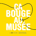 Ça bouge au musée